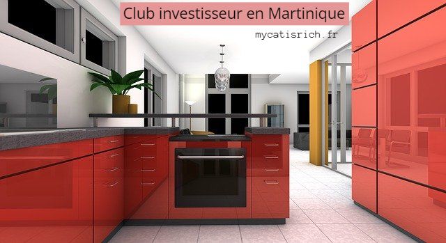 Club investisseur Martninique